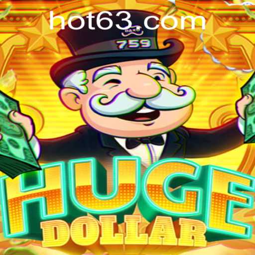 Unveiling the Dynamic World of HugeDollar: A Deep Dive into 63HOT.COM's Leading Game