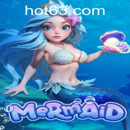 Discovering the Enchanting World of Mermaid at 63HOT.COM