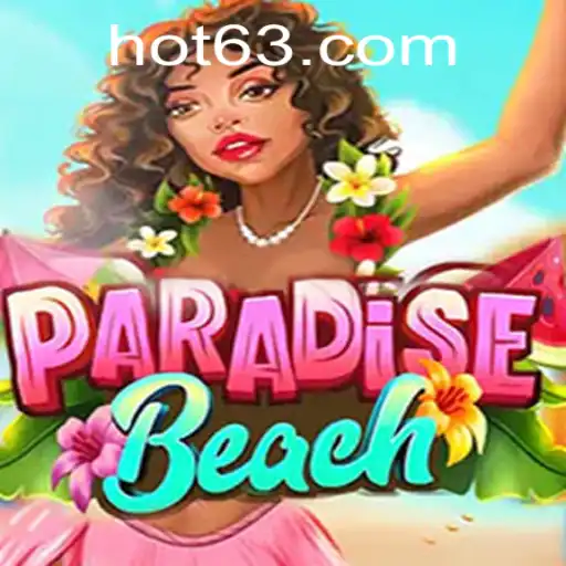 Experience the Thrill of ParadiseBeach: A Captivating New Game with 63HOT.COM