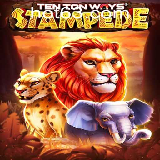 Discover the Thrilling World of TenTonWaysStampede: A Comprehensive Guide